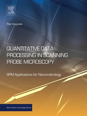 cover image of Quantitative Data Processing in Scanning Probe Microscopy